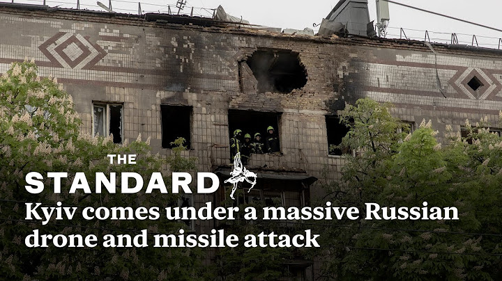Kyiv comes under a massive Russian drone and missile attack