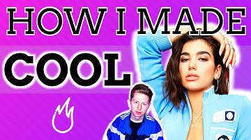 How to make ‘COOL’ by DUA LIPA in Logic Pro X - Under the Covers #11