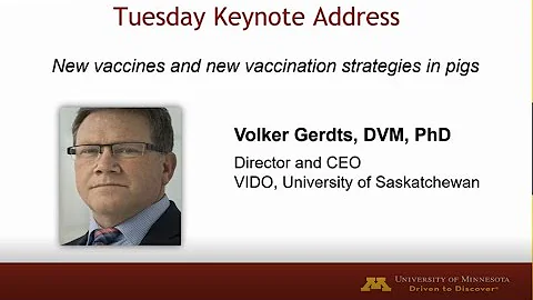 Dr. Volker Gerdts - New vaccines and new vaccinati...