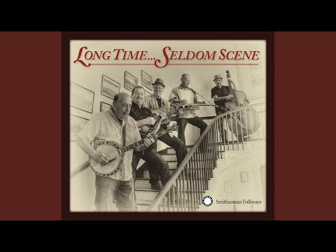It's All Over Now, Baby Blue - The Seldom Scene