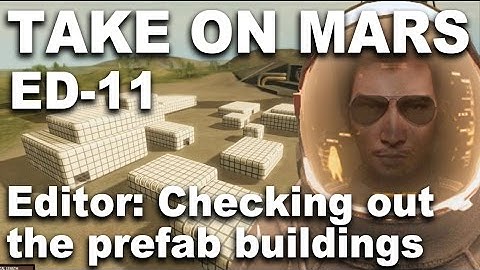 Take On Mars Editor 11