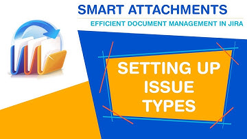 Smart Attachments for Jira 2.X - Configure issue type visibility for categories