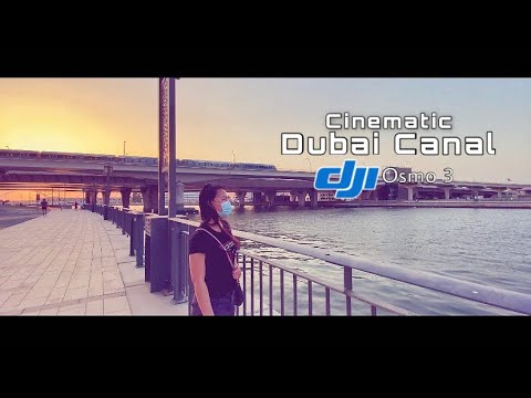 dubai-canal-waterfront-|-cinematic-video-using-dji-osmo-3