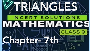 Ex. 7.2 || Example 4,5,6 || Class 9th Maths || Chapter 7th || Triangles || NCERT ||