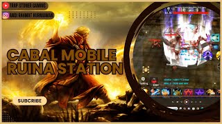 CABAL MOBILE - RUINA STATION