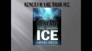 Beneath the Dark Ice