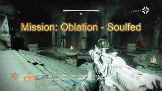 Destiny 2 - Oblation Exotic Mission - How To Get the 2nd and 3rd Catalysts for Cull's Shadow