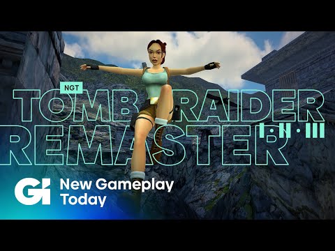 Tomb Raider I-III Remastered | New Gameplay Today