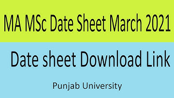 MA MSc Part 1 Date sheet 2020 Annual Examination Punjab University MA Exams to be held in march 2021