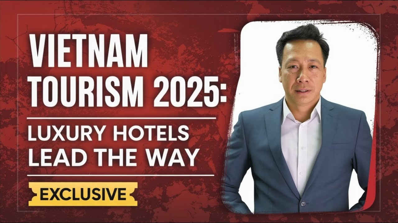 Inside Vuong Thanh Group: Vietnam’s Luxury Hotel Chain Growth & Tourism Expansion 2025