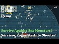 Survivor Roguelite Auto Shooter! - Let's Try Nautical Survival [Demo]