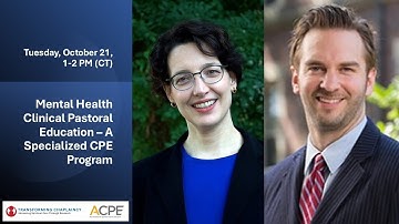 Mental Health Clinical Pastoral Education – A Specialized CPE Program