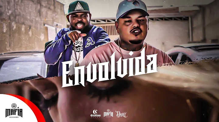 Envolvida - Cristian Silva Feat. Digo (Prod.Lupper...
