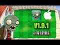 Plants vs. Zombies iOS V1.9.1 | Tất tần tật các màn X-10