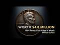 1964 Penny Coin Value is Worth Million Dollar! Coin Worth Money