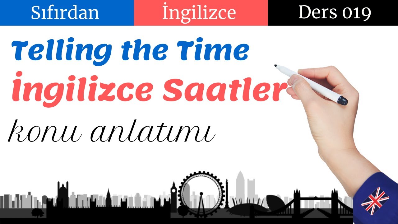 İngilizce Saatler - Ders 19