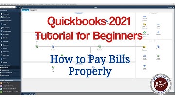 Quickbooks 2021 Tutorial for Beginners - How to Pay Bills Properly