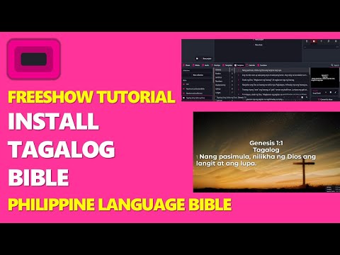 FREESHOW TUTORIAL: INSTALL PHILIPPINE BIBLE VERSION  (Tagalog Version)