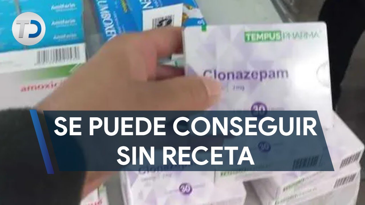 Descubrir 40+ imagen conseguir clonazepam sin receta