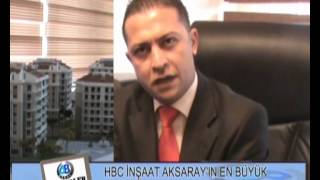 HBC İnşaat - Aksaray'ın en büyük sitesini yapacak