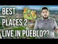 Top 3 Pueblo Colorado Neighborhoods