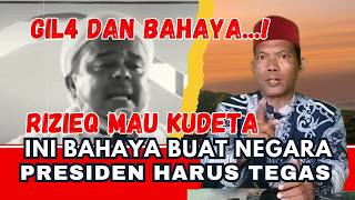 Ini Bahaya  Rizieq Ajak Jamaahnya Untuk Lakukan Kudeta Negara Ii Tvalwaha