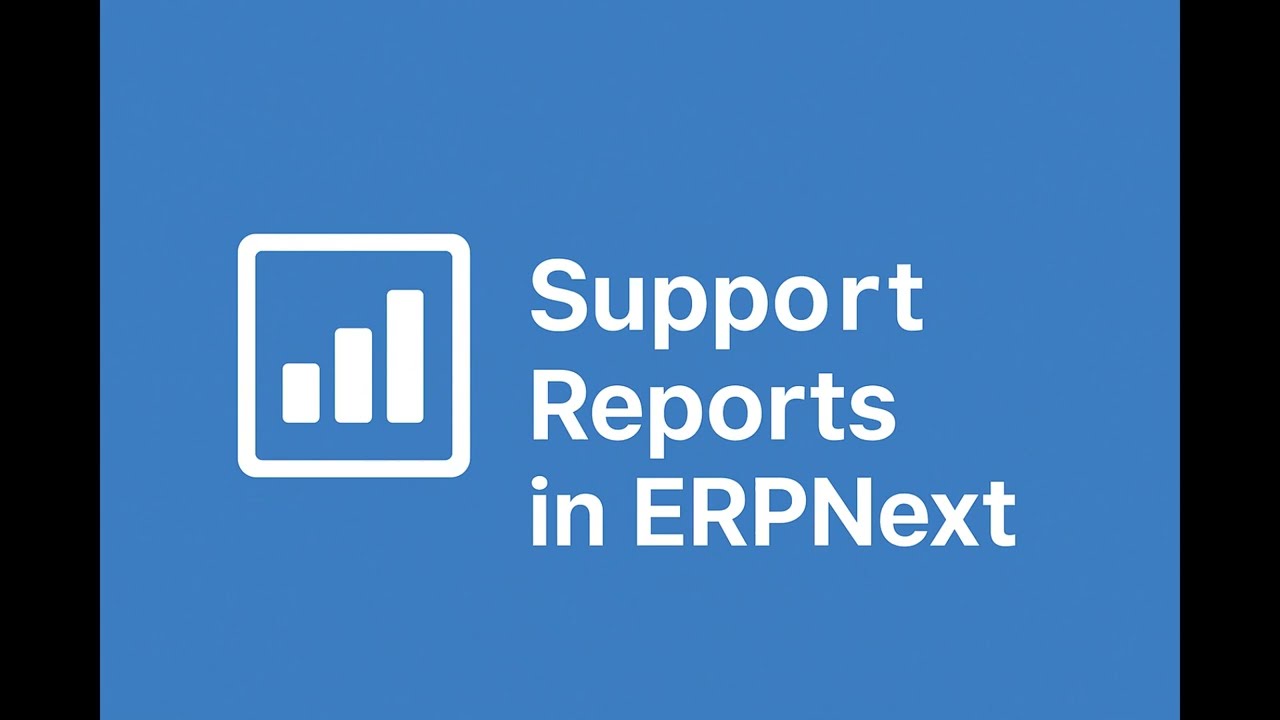 Support's Module's Reports in ERPNext