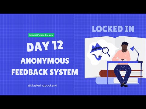 Anonymous Feedback System