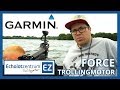 Der beste Elektro-Bugmotor auf dem Markt? - Garmin Force | Echolotzentrum.de