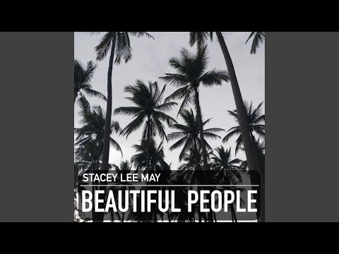 Beautiful People (Original) - YouTube