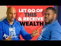 How to Release Destructive Beliefs to Receive Wealth | Anthony ONeal
