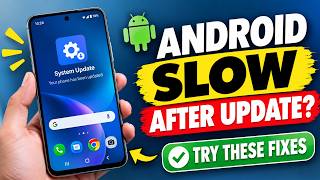Android Phone Slow After Software Update? Fix It screenshot 4