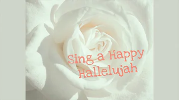 #224 Sing a Happy Hallelujah, Voices United (Instrumental)