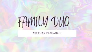 FAMILI DUO MUSIM 2 (MINGGU 6) : NAIM DANIEL & SISSY IMAN