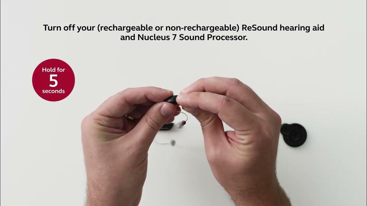 Pair your Nucleus 7 Sound Processor and ReSound hearing aid with a