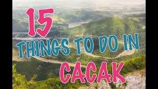 Top 15 Things To Do In Cacak, Serbia