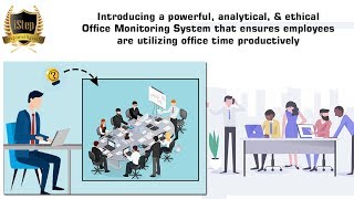 iStep - An Inside Office Surveillance System to Monitor Office Staff