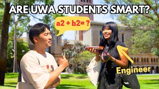 Are UWA students SMART? Asking basic trivia questions...