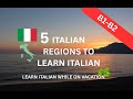 🇮🇪ITALIAN LISTENING PRACTICE: How You Can Learn Italian on Vacation
