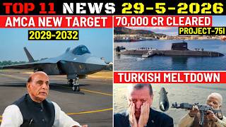 Indian Defence Updates : AMCA New Target,P-75I Deal Cleared,New KC-390 Offer,Turkey Brahmos Meltdown
