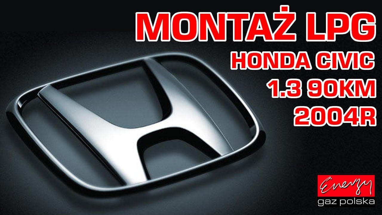 Montaż LPG Honda Civic z 1.4 90KM 2004r w Energy Gaz