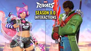 All Season 8.0 Interactions & Hero Specific Reactions in Marvel Rivals