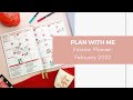 Plan With Me **Passion Planner ** February 2022