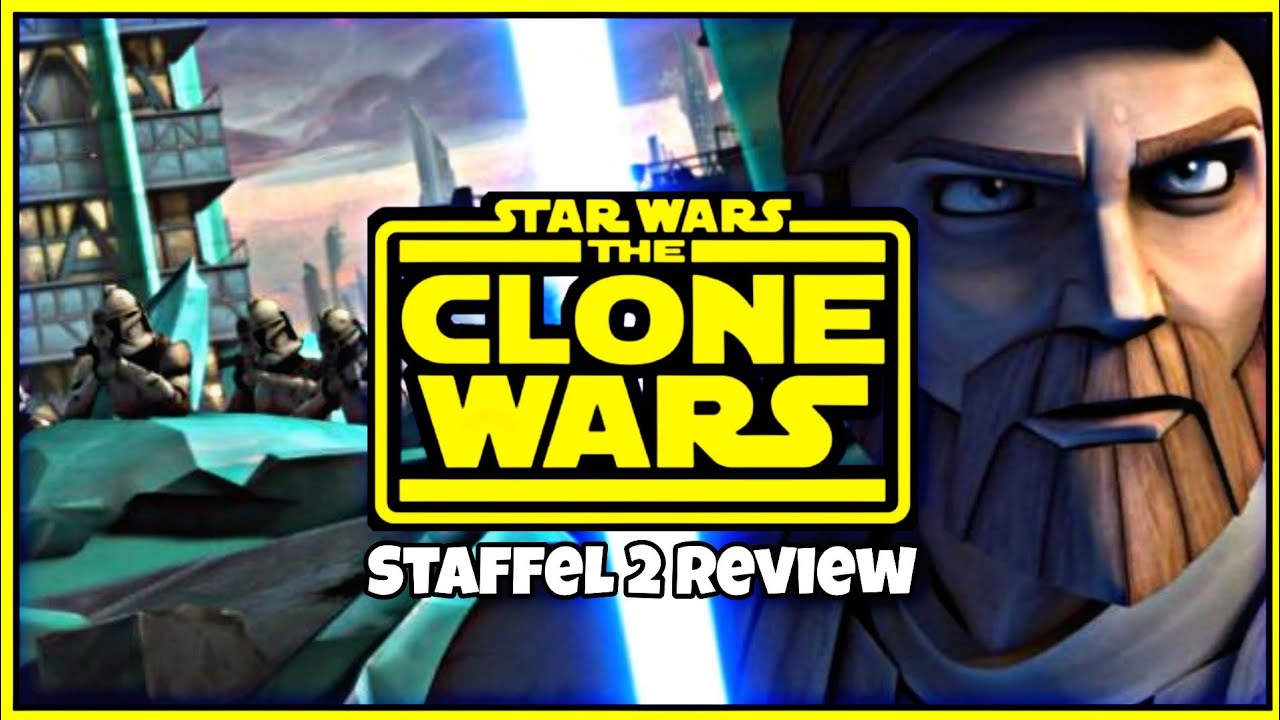 Komplette zweite Staffel Review + Analyse StarWars The Clone Wars