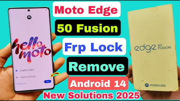 New Method 👍 Moto Edge 50 Fusion Frp Bypass Android 14 ? Moto Edge 50 Fusion Frp Lock Kaise Tode |