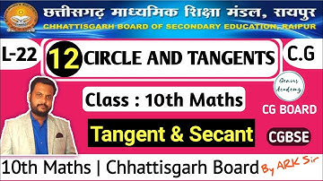 10th Maths || CG Board || Chapter 12 Circle and Tangents | Tangent & Secant (Basic Intro) by Ark sir