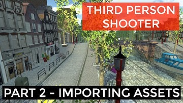 Importing Assets And Setting Up Project #2 | Third Person Shooter Unity Complete Course