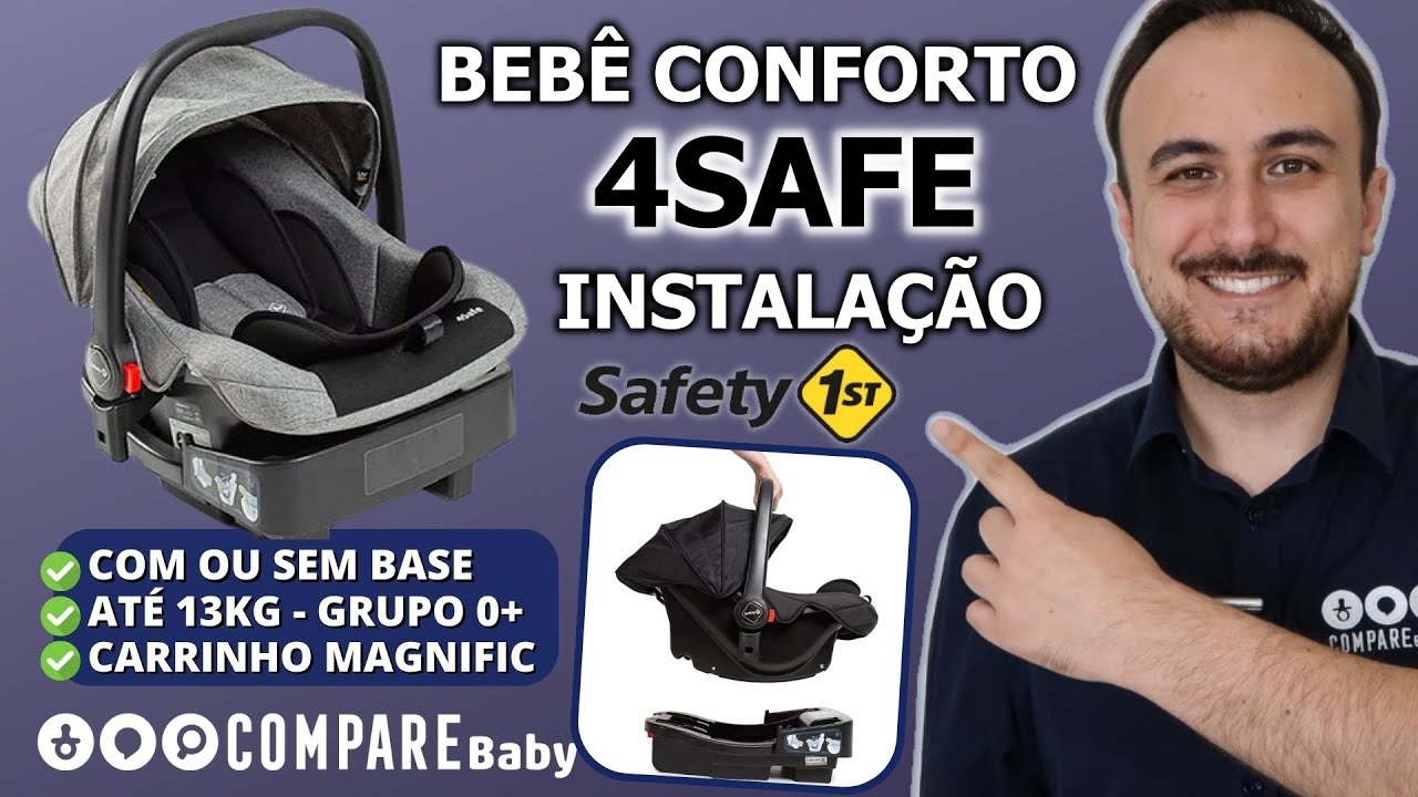 Bebê Conforto 4SAFE Safety 1st |✅ Como INSTALAR com ou sem a BASE | Travel System Magnific [Parte 1]