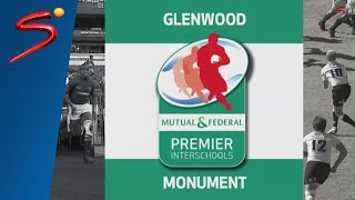 M&F Premier Interschools Show Episode 06: Monnas vs Glenwood