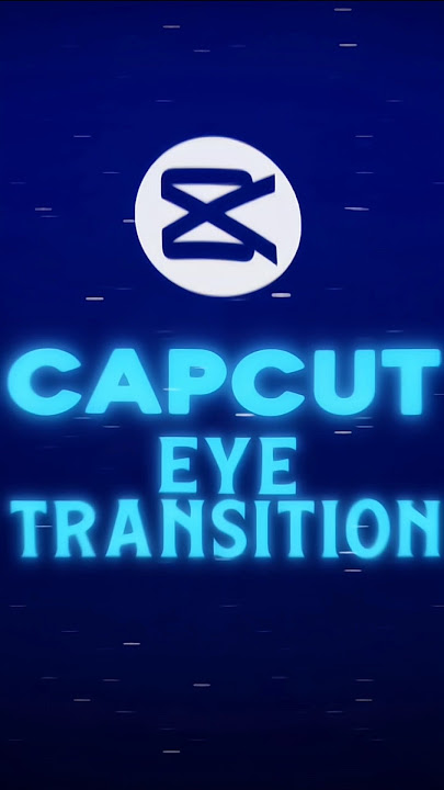 CapCut | Smooth Eye Transition Tutorial on Mobile 🔥💀 | #shorts #tutorial